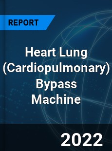 Heart Lung Bypass Machine Market