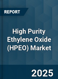 High Purity Ethylene Oxide Market