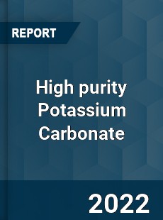 High purity Potassium Carbonate Market