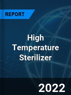 High Temperature Sterilizer Market
