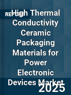 High Thermal Conductivity Ceramic Packaging Materials for Power Electronic Devices