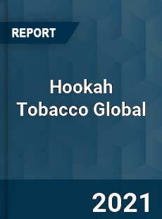 Hookah Tobacco Market