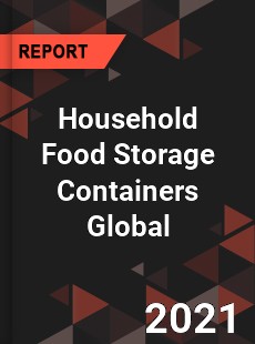 Household Food Storage Containers Market