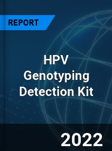 HPV Genotyping Detection Kit Market