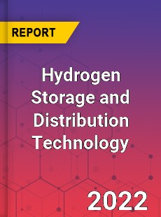 Hydrogen Storage and Distribution Technology Market