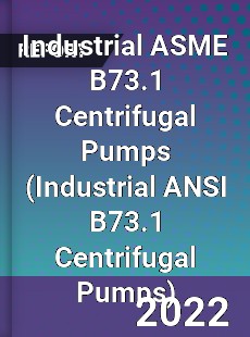 Industrial ASME B73 1 Centrifugal Pumps Market