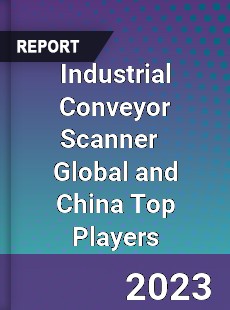Industrial Conveyor Scanner Global and China Top Players Market