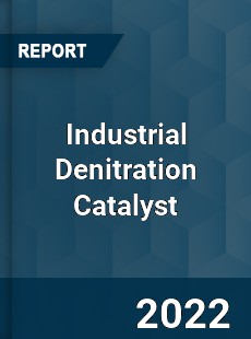 Industrial Denitration Catalyst Market
