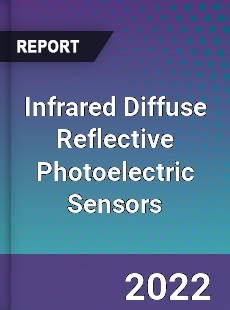 Infrared Diffuse Reflective Photoelectric Sensors Market
