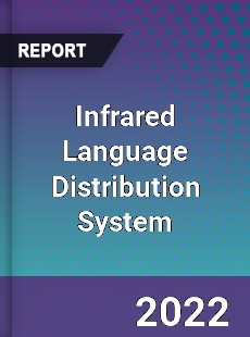 Infrared Language Distribution System Market