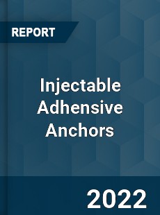 Injectable Adhensive Anchors Market