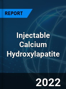 Injectable Calcium Hydroxylapatite Market