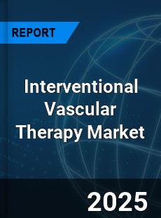 Interventional Vascular Therapy Global and China Top Players Market