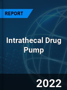 Intrathecal Drug Pump Market