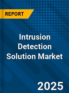 Intrusion Detection Solution Global and China Top Players Market