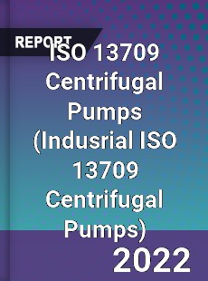 ISO 13709 Centrifugal Pumps Market
