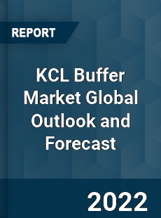 KCL Buffer Market Global Outlook and Forecast