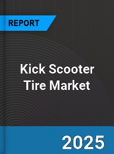 Kick Scooter Tire Global and China Top Players Market