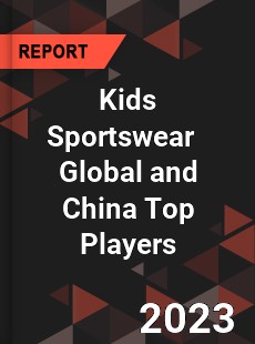 Kids Sportswear Global and China Top Players Market