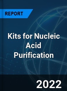 Kits for Nucleic Acid Purification Market