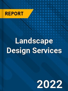 Landscape Design Services Market