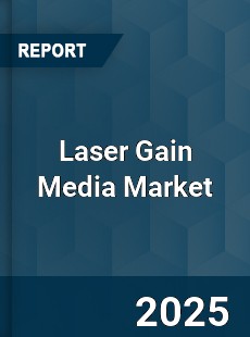 Laser Gain Media Market