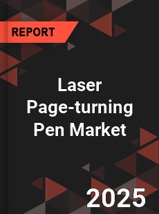 Laser Page turning Pen Global and China Top Players Market