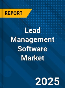 Lead Management Software Global Market