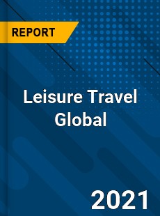 Leisure Travel Global Market
