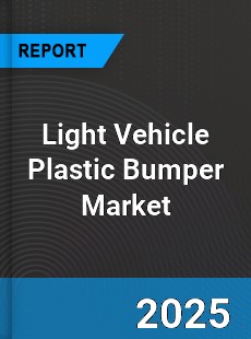 Light Vehicle Plastic Bumper Market