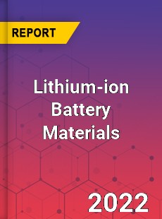 Lithium ion Battery Materials Market