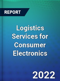 Logistics Services for Consumer Electronics Market
