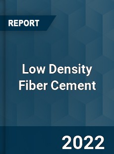 Low Density Fiber Cement Market