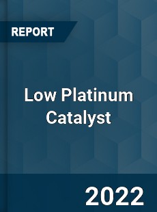Low Platinum Catalyst Market