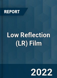 Low Reflection Film Market