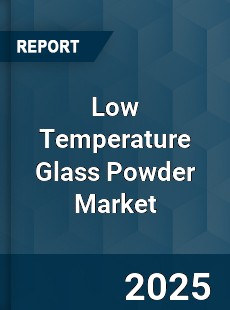 Low Temperature Glass Powder