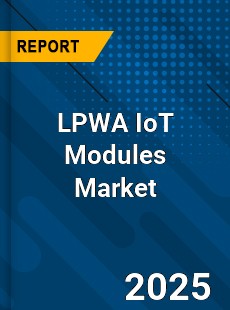 LPWA IoT Modules Global and China Top Players Market