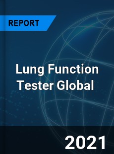 Lung Function Tester Market
