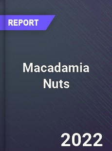 Macadamia Nuts Market