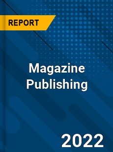 Magazine Publishing Market