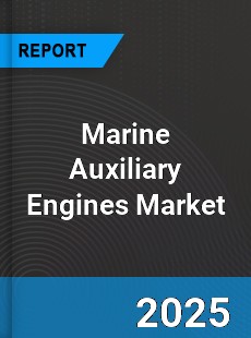 Marine Auxiliary Engines Market