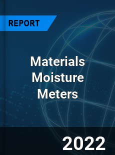 Materials Moisture Meters Market