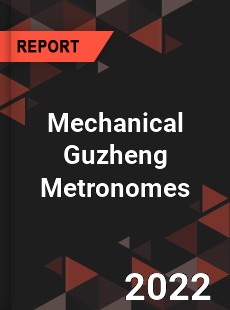 Mechanical Guzheng Metronomes Market