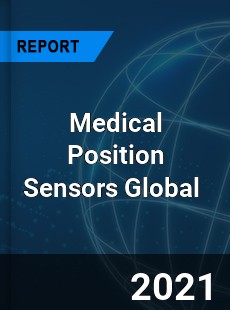 Medical Position Sensors Market