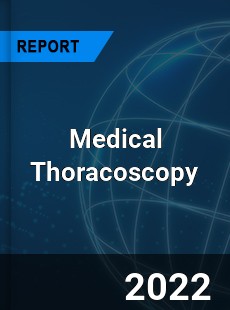 Medical Thoracoscopy Market