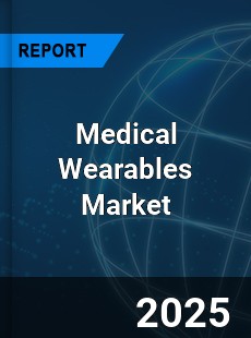 Medical Wearables Market