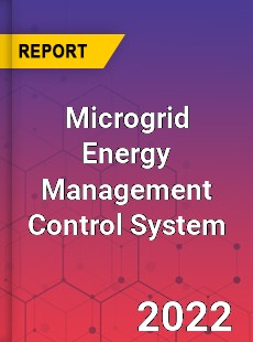 Microgrid Energy Management Control System Market