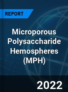 Microporous Polysaccharide Hemospheres Market