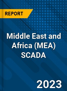 Middle East and Africa SCADA Market