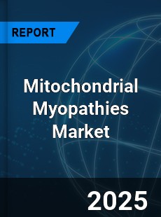 Mitochondrial Myopathies Market
